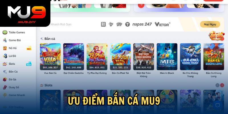 Ưu điểm bắn cá Mu9