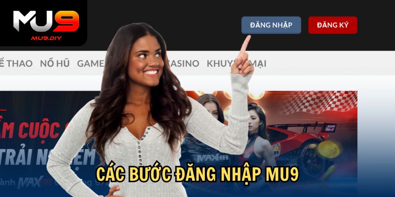 Các bước đăng nhập Mu9
