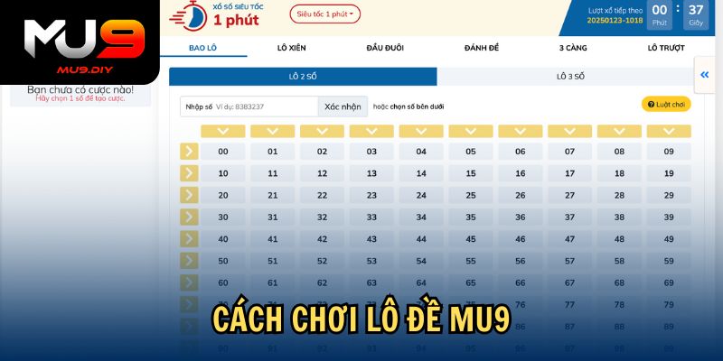 Cách chơi lô đề Mu9