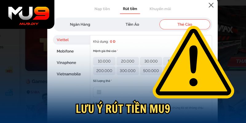 Lưu ý rút tiền Mu9